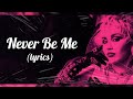 Miley Cyrus Never Be Me Lyrics mp3