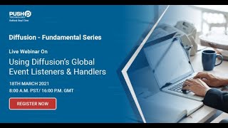 Using Diffusion’s Global Event Listeners & Handlers