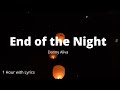 Danny Avila - End Of The Night (Lyrics) 1 hour