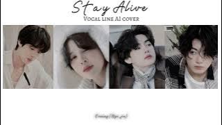 Stay Alive - Vocal line BTS