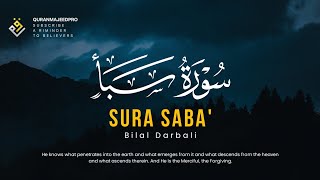 ❤😍 Bilal Darbali (بلال دربالي) | Surah Saba' (سوره سبا) 😍❤