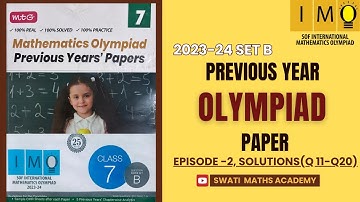 IMO 2023–24 Set B | Class 7 Logical Reasoning Q11–20 Solutions | Olympiad Episode 2