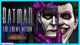 Batman The Enemy Within Episode 5 Same Stitch Full Walkthrough -  Villain Joker
