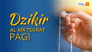 DZIKIR PAGI - Suara Muslim