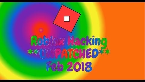 Roblox Hacking! **UNPATCHED FEB 2018** Btools/Destroy Hack!