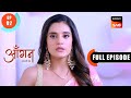 Loan Lene Ka Reason | Aangan Aapno Kaa | Ep 92 | Full Episode | 26 Mar 2024