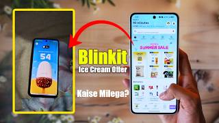 Blinkit Ice Cream Offer kaise Milega | Blinkit Scream For Ice Cream Trick Not Showing?