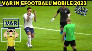 Var Efootball Mobile 2023Var In Efootball