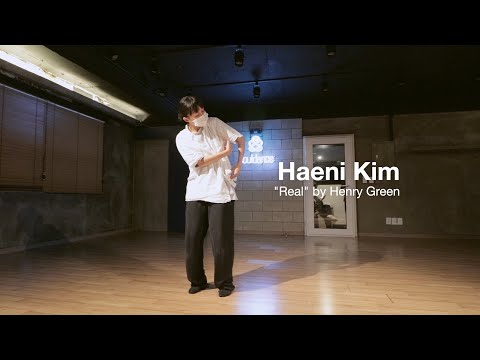 Henry Green - Real | Haeni Kim Choreography