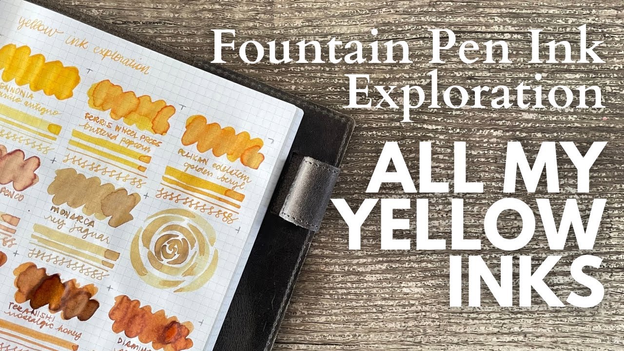 #fountainpenink Exploration // All My Yellow (and yellow-ish) inks!