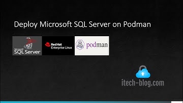Deploy Microsoft SQL Server on Podman