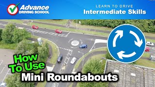 How To Use A Mini-Roundabout  |  Learn to drive: Intermediate skills