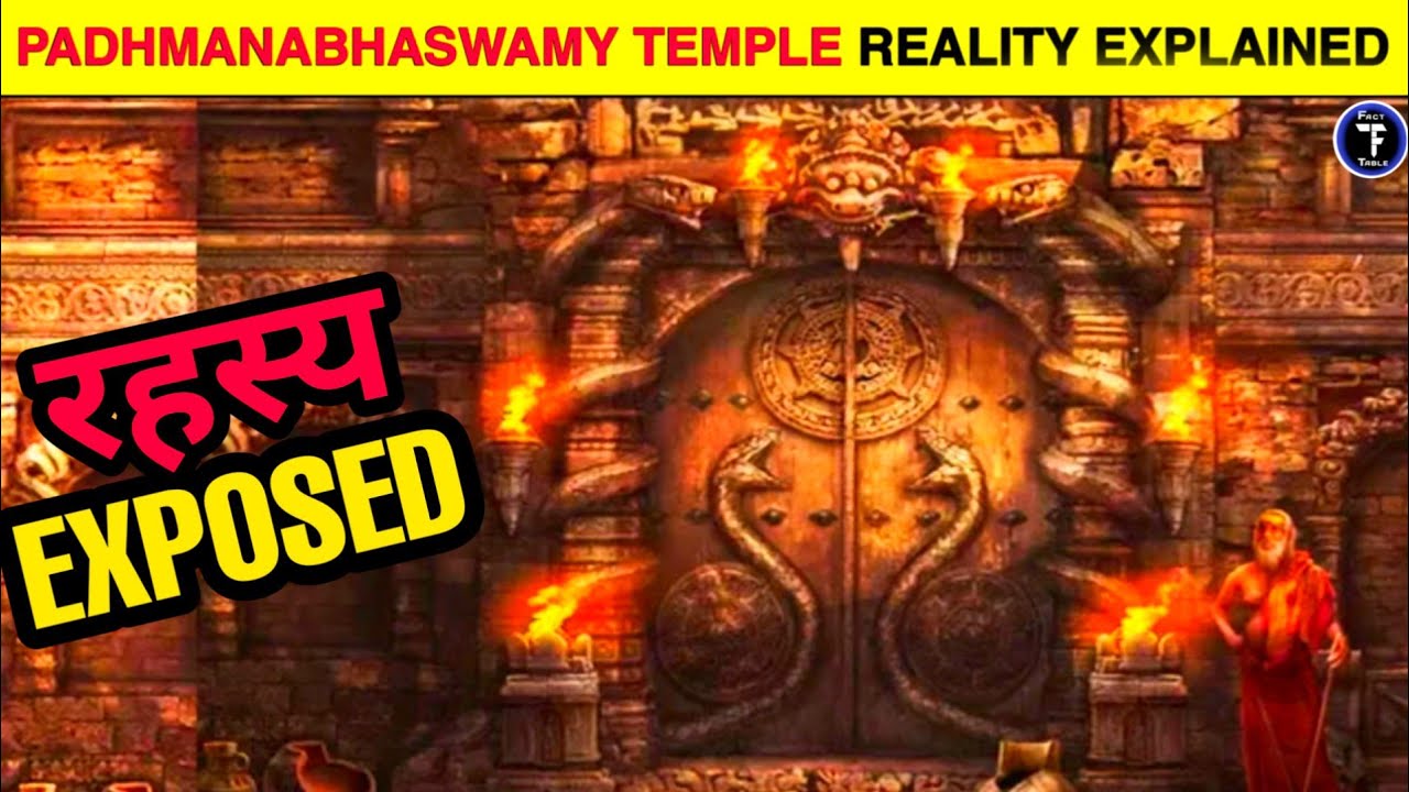 Padmanabhaswamy temple | Mystery of Vault B | Fact Table