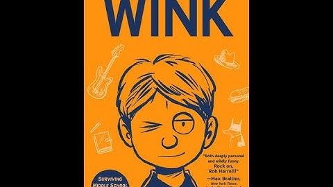 Chapter 1 Read Aloud: Wink