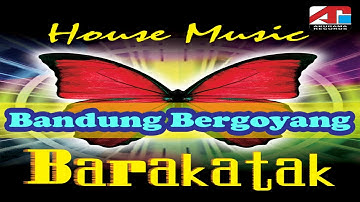 Barakatak - Bandung Bergoyang