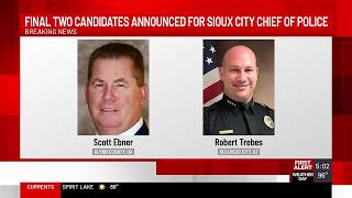 Sioux City announces two final candidates for police chief’s role