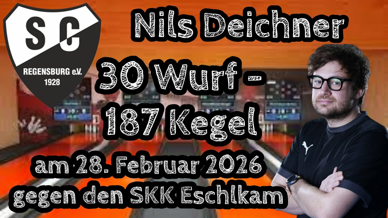 30 Wurf – 187 Kegel | Nils Deichner | 2. Bundesliga Mitte Kegeln Classic 2025/2026