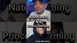 Natepfleming Vs Prince Charming