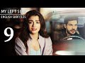 Sol Yanım My Left Side Episode 9 English Subtitles 
