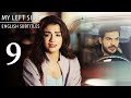 Sol Yanım | My Left Side Episode 9 (English Subtitles)