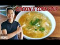 Chinese chicken and corn soup  egg drop soup recipe