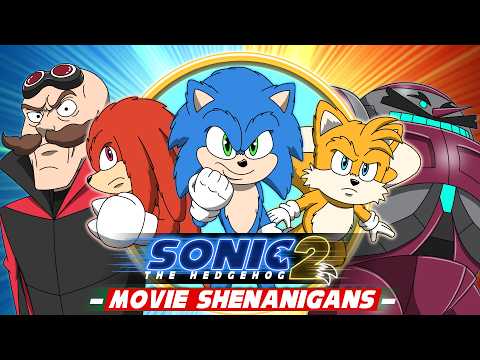 Sonic the Hedgehog 2 Movie Animation - MOVIE SHENANIGANS!