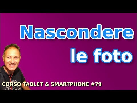 # 79 Come nascondere le foto nello smartphone | Daniele Castelletti | Associazione Maggiolina