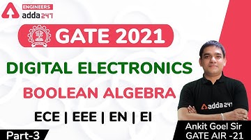 Digital Electronics | Boolean Algebra (Part-3) | EE+ EC+ EN | GATE 2021