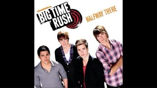 Big Time Rush - Halfway There (Instrumental)