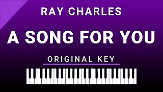 A Song For You (Piano Karaoke) Ray Charles