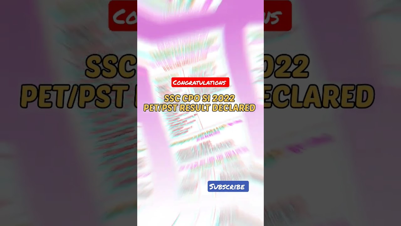 SSC CPO SI 2022 PET/PST Result Out | SSC CPO SI 2022 | 