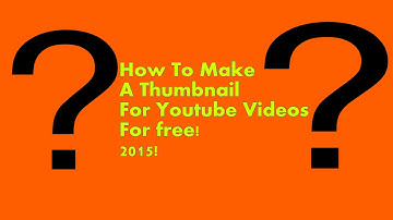 How To Make a Youtube Thumbnail For FREE