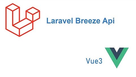 ۳.آموزش laravel breeze api و vue3، اضافه کردن tailwind css و navbar