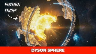 Building a Dyson Sphere - The Ultimate Energy Solution
