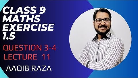 Class 9th Math Exercise 1.5 Question 3-4 Aaqib Academy || How to find Multiplicative Inverse