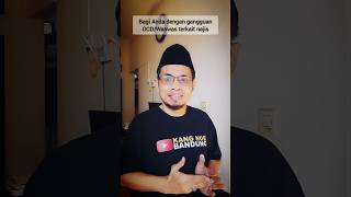 Capek dengan OCD Najis atau Was was Najis? Simak Ini!