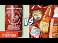 What's the Best Brand of Sriracha at the Supermarket?