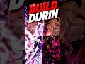 ¡DURIN es Jesucristo! Durin Build: ¡Guía Build de Durin Actualizada!