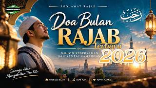 LATEST RAJAB MONTH PRAYER - Melodious and Heart-Touching, Makes You Cry (Allahumma Bariklana Fi R...