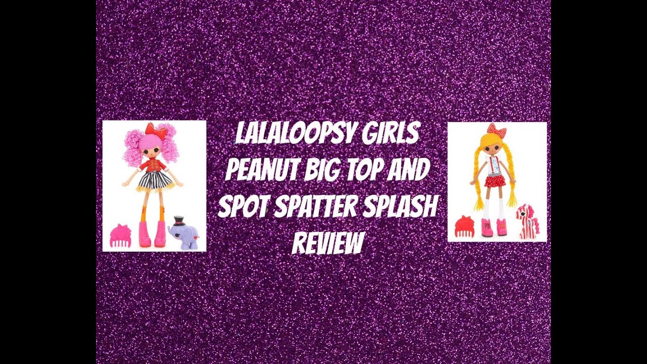 lalaloopsy girls spot splatter splash