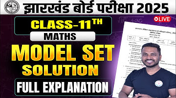 JAC CLASS 11 MATHS MODEL SET 2025 || SOLUTIONS OF MATHS MODEL SET || JAC BOARD #jacboard