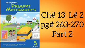 Primary math class 5 Chapter 13 lesson 2 Sum of angles in a triangle page 263-270