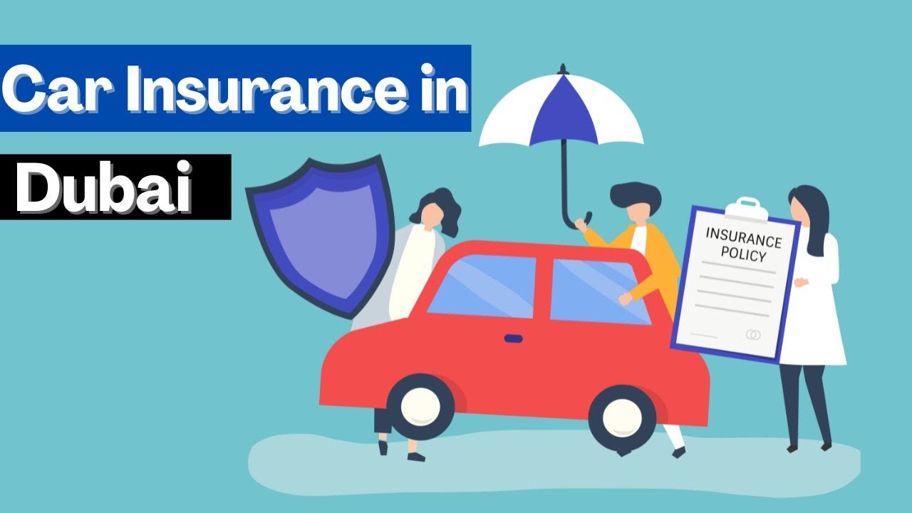 Car Insurance in Dubai تأمين السيارات في دبي Car Insurance UAE Best Car Insurance plan