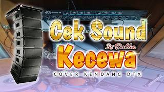 🔴CEK SOUND KECEWA COVER KENDANG DTX IIS DAHLIA | ENGAA AD OBAT CANDU BANGET❗❗ALA AGENG MUSIK