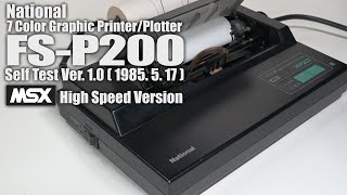 (HighSpeed) National MSX 7 Color Graphic Printer/Plotter FS-P200 Self Test Mode