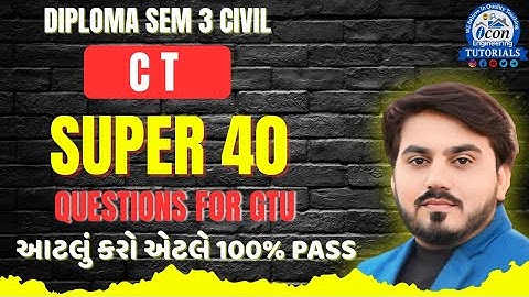 CT  SUPER 30 QUESTION WITH ANSWERS FOR GTU EXAM || CT || DIPLOMA SEM 3 CIVIL #gtu #gtuexam