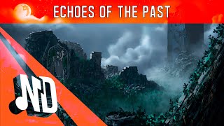 Nicolas Dominique - Echoes of the Past || #electronic