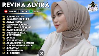 REVINA ALVIRA - KERANDA CINTA - JANGAN PURA PURA - DANGDUT KLASIK - GASENTRA TERBARU 2025