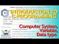 PPS Lecture 1 | Computer System, Variable, Data Type | WINGMAN