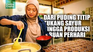 Dari Dapur Sempit di Dalam Gang, Kini Jadi Pelopor Puding Terbesar di Kota Malang